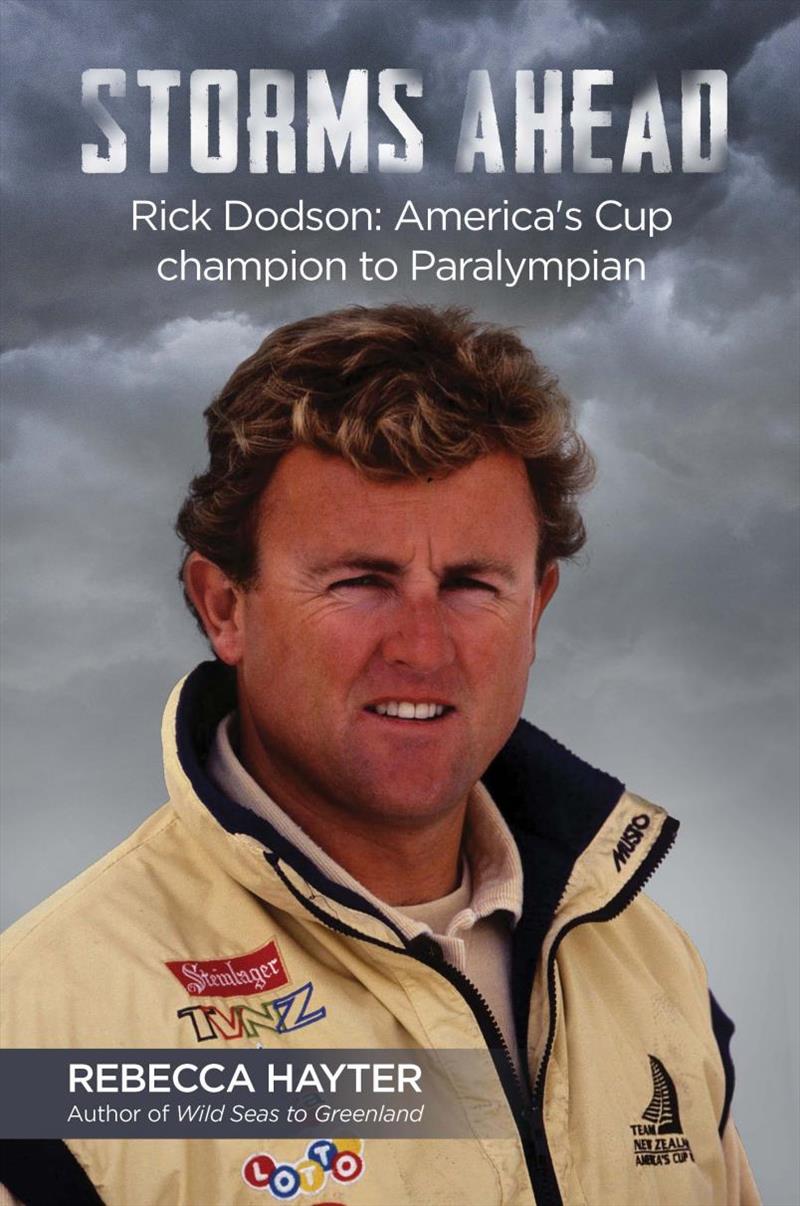 Storms Ahead - Rick Dodson: America's Cup champion to Paralympian - photo © Supplied