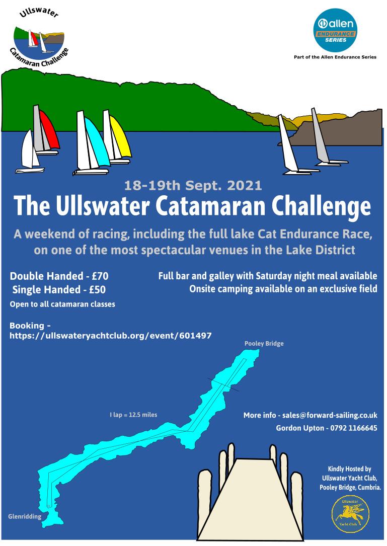 The Ullswater Catamaran Challenge photo copyright UYC taken at Ullswater Yacht Club and featuring the Catamaran class