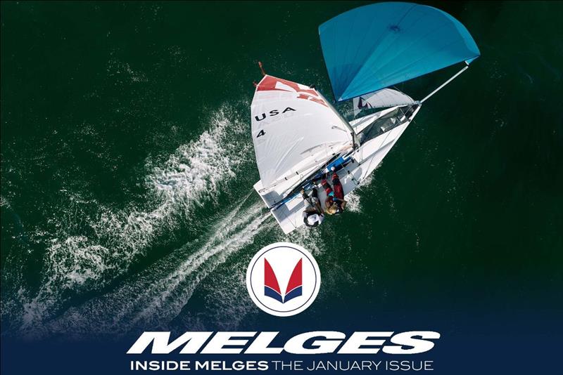 Inside Melges: The January Issue photo copyright Melges Performance Sailboats taken at  and featuring the Melges 15 class