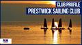 Club Profile: Prestwick Sailing Club © James Eaves, RYA